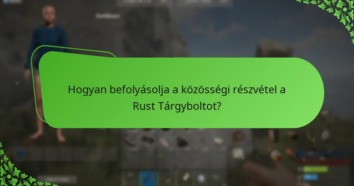 Mely promóciós események befolyásolják a Rust Tárgyboltot?